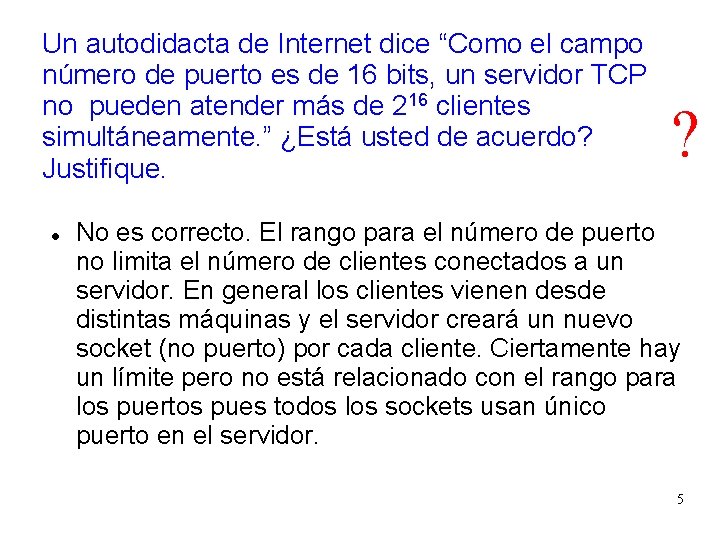 Un autodidacta de Internet dice “Como el campo número de puerto es de 16