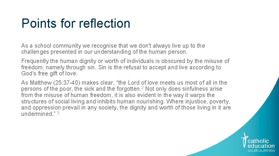 Points for reflection As a school community we recognise that we don't always live Points for reflection As a school community we recognise that we don't always live