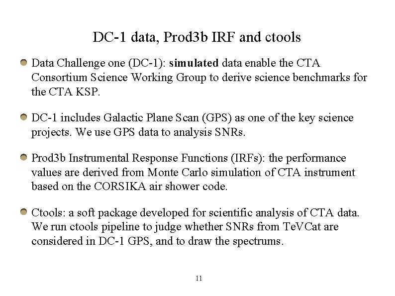 DC-1 data, Prod 3 b IRF and ctools Data Challenge one (DC-1): simulated data