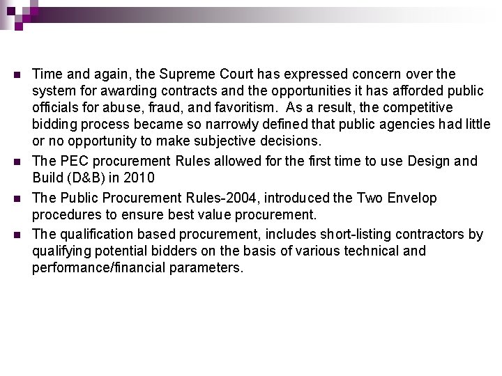 n n Time and again, the Supreme Court has expressed concern over the system n n Time and again, the Supreme Court has expressed concern over the system