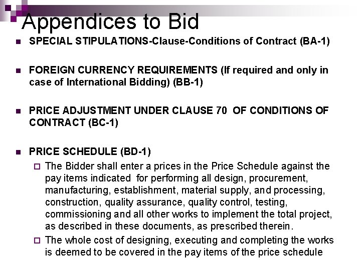Appendices to Bid n SPECIAL STIPULATIONS-Clause-Conditions of Contract (BA-1) n FOREIGN CURRENCY REQUIREMENTS (If Appendices to Bid n SPECIAL STIPULATIONS-Clause-Conditions of Contract (BA-1) n FOREIGN CURRENCY REQUIREMENTS (If