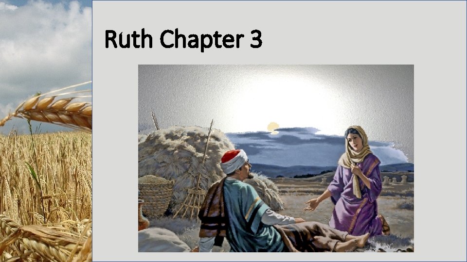 Ruth Chapter 3 