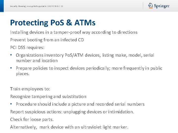 Security Planning: An Applied Approach | 10/27/2021 | 22 Protecting Po. S & ATMs