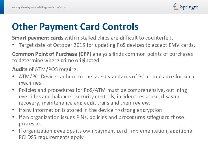 Security Planning: An Applied Approach | 10/27/2021 | 25 Other Payment Card Controls Smart