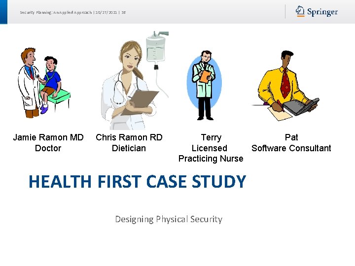 Security Planning: An Applied Approach | 10/27/2021 | 36 Jamie Ramon MD Doctor Chris