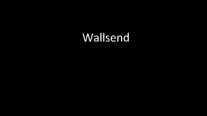 Wallsend 