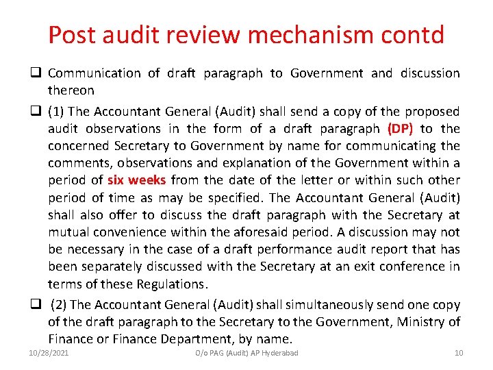 Post audit review mechanism contd q Communication of draft paragraph to Government and discussion