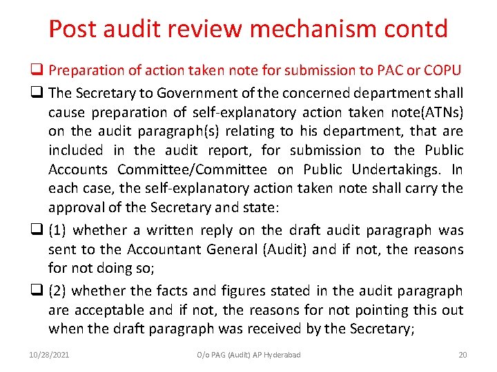 Post audit review mechanism contd q Preparation of action taken note for submission to