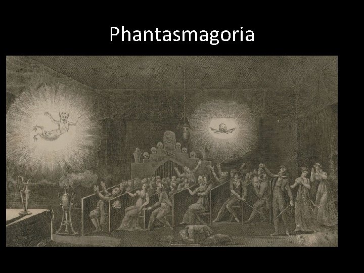 Phantasmagoria 