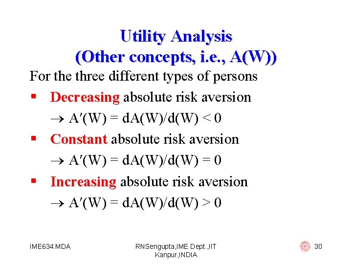 Utility Analysis (Other concepts, i. e. , A(W)) For the three different types of