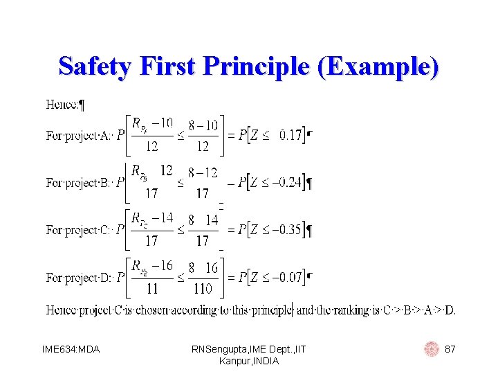 Safety First Principle (Example) IME 634: MDA RNSengupta, IME Dept. , IIT Kanpur, INDIA
