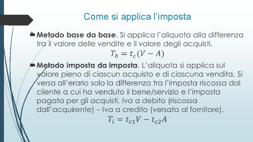 Come si applica l’imposta 