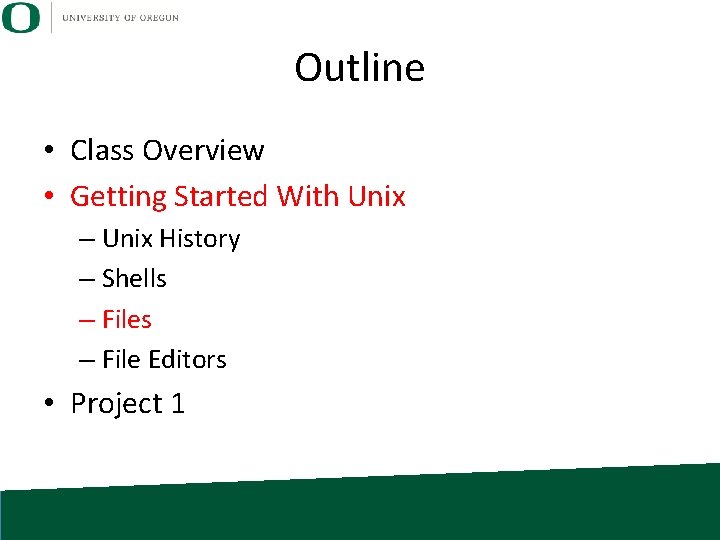 Outline • Class Overview • Getting Started With Unix – Unix History – Shells