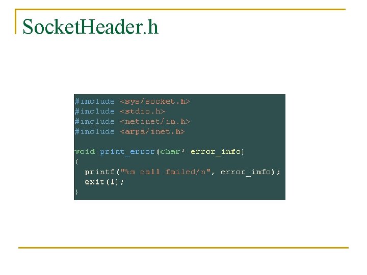 Socket. Header. h 