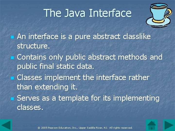 The Java Interface n n An interface is a pure abstract classlike structure. Contains