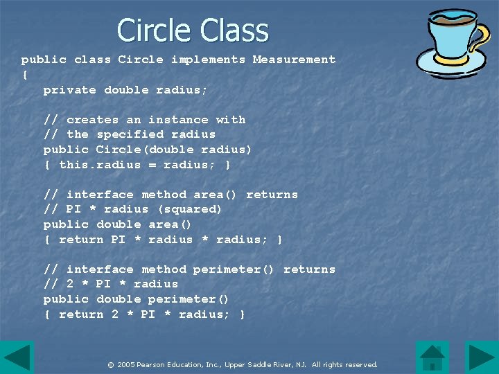 Circle Class public class Circle implements Measurement { private double radius; // creates an