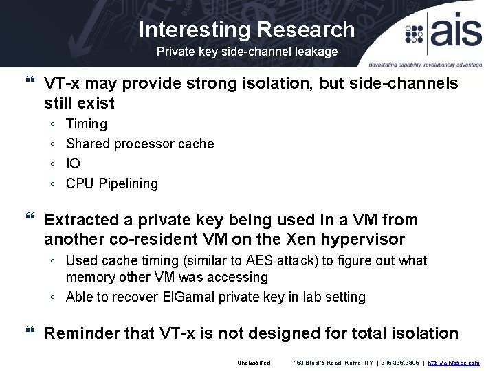 Interesting Research Private key side-channel leakage VT-x may provide strong isolation, but side-channels still