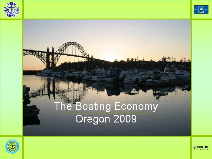 The Boating Economy Oregon 2009 