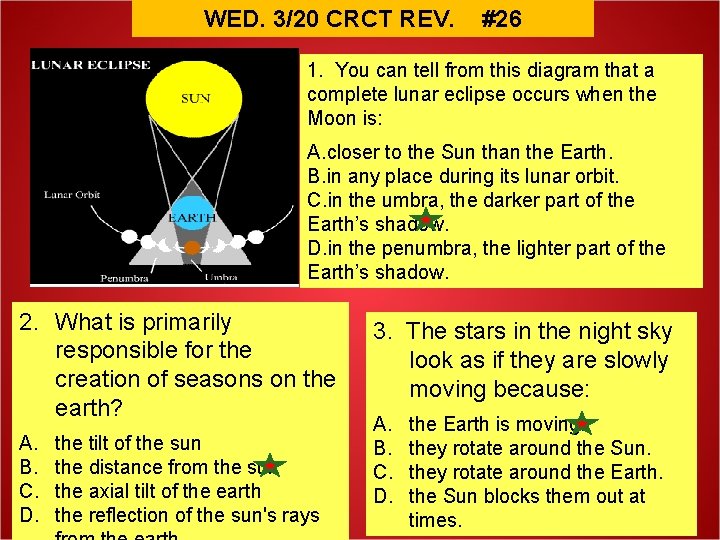 WED. 3/20 CRCT REV. #26 1. You can tell from this diagram that a