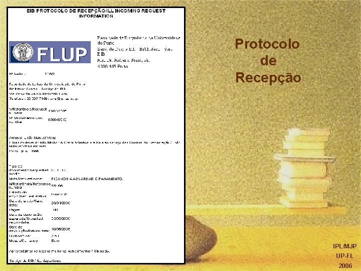 Protocolo de Recepção IPL/MJP UP-FL 2006 