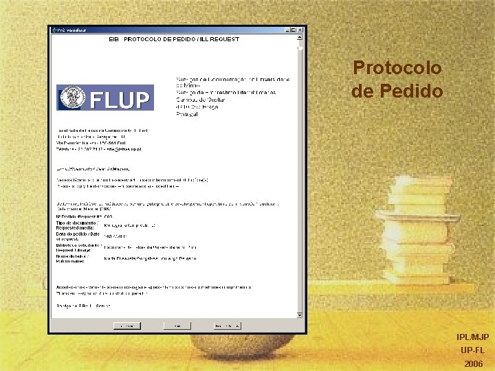 Protocolo de Pedido IPL/MJP UP-FL 2006 