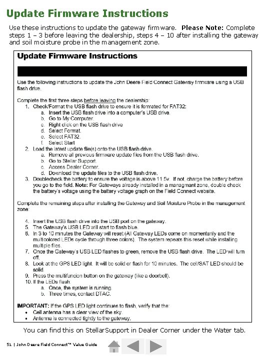 Update Firmware Instructions Use these instructions to update the gateway firmware. Please Note: Complete