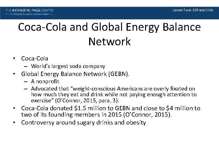 Lesson Two| CSR and Crisis Coca-Cola and Global Energy Balance Network • Coca-Cola –