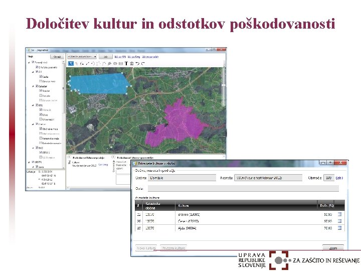 Določitev kultur in odstotkov poškodovanosti 