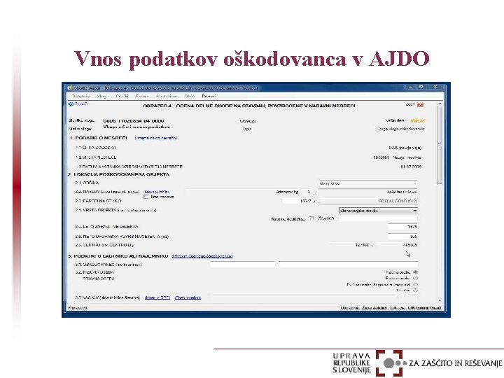 Vnos podatkov oškodovanca v AJDO 