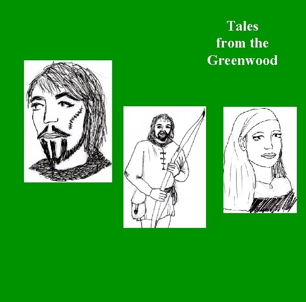 Tales from the Greenwood 