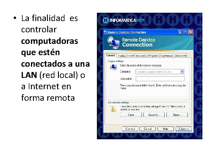  • La finalidad es controlar computadoras que estén conectados a una LAN (red