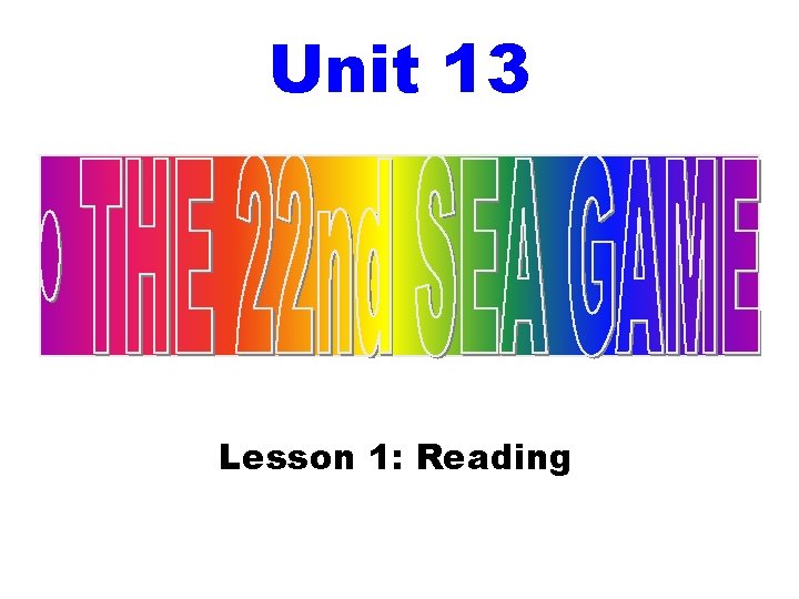 Unit 13 Lesson 1: Reading 