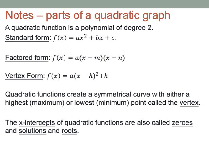 Notes – parts of a quadratic graph • 