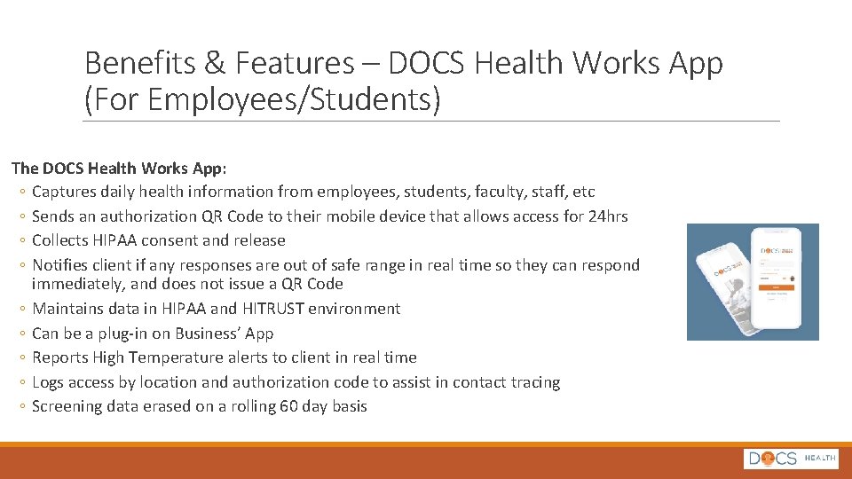 Benefits & Features – DOCS Health Works App (For Employees/Students) The DOCS Health Works