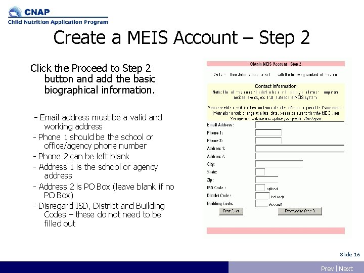 Create a MEIS Account – Step 2 Click the Proceed to Step 2 button