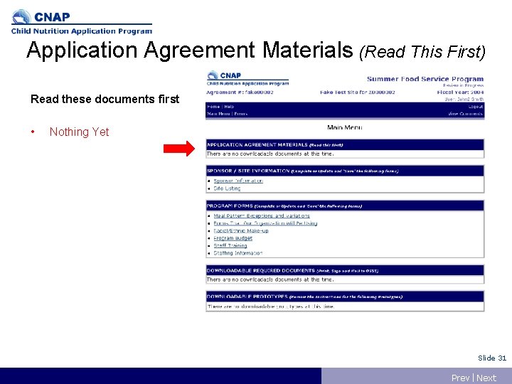 Application Agreement Materials (Read This First) Read these documents first • Nothing Yet Slide