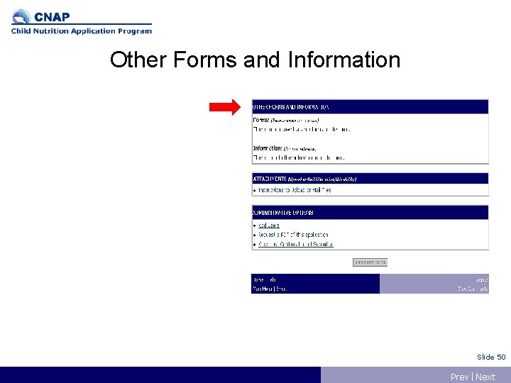 Other Forms and Information Slide 50 Prev | Next 