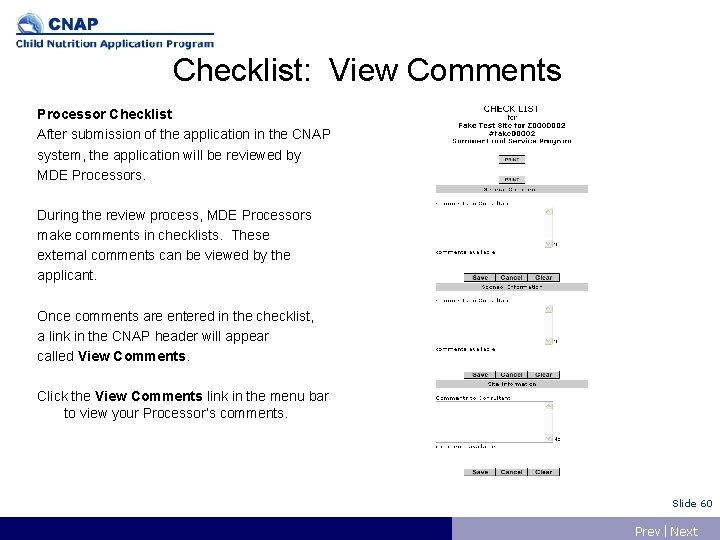 Checklist: View Comments Processor Checklist After submission of the application in the CNAP system,