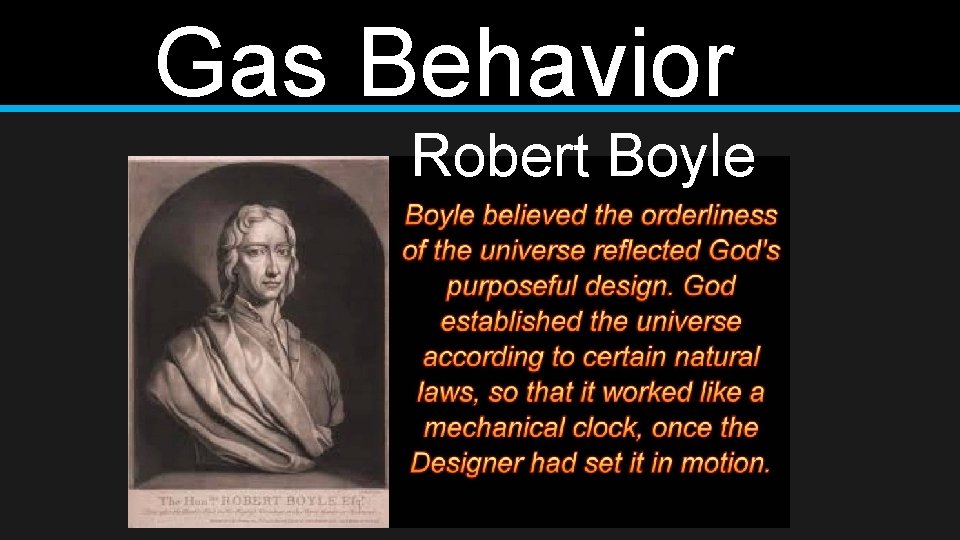 Gas Behavior Robert Boyle 