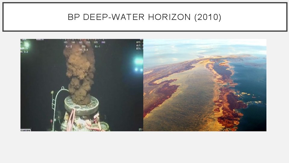 BP DEEP-WATER HORIZON (2010) 