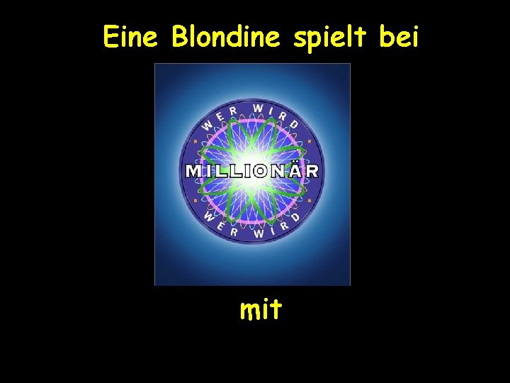 Eine Blondine spielt bei mit 