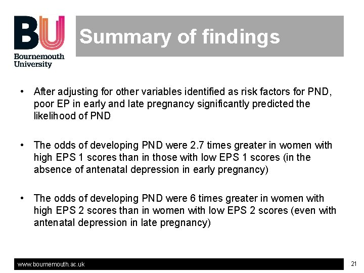 Summary of findings • After adjusting for other variables identified as risk factors for Summary of findings • After adjusting for other variables identified as risk factors for