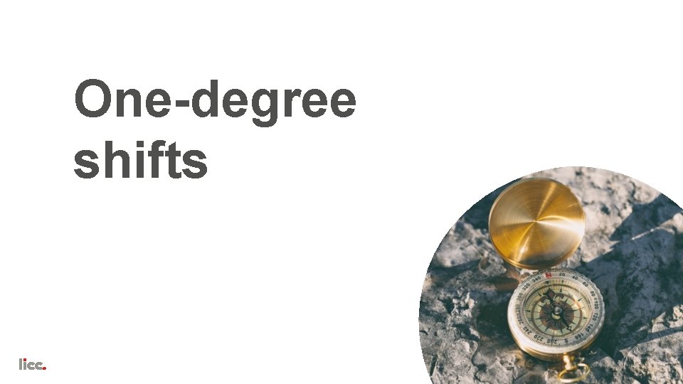 One-degree shifts 