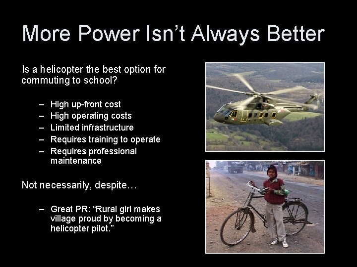 More Power Isn’t Always Better Is a helicopter the best option for commuting to