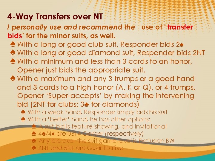 4 -Way Transfers over NT I personally use and recommend the use of ‘