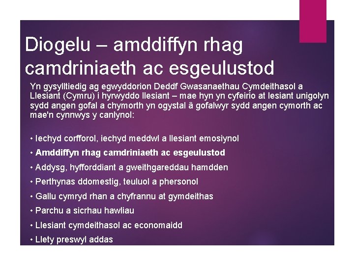 Diogelu – amddiffyn rhag camdriniaeth ac esgeulustod Yn gysylltiedig ag egwyddorion Deddf Gwasanaethau Cymdeithasol