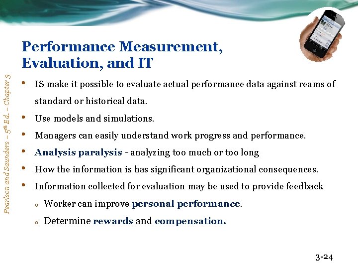 Pearlson and Saunders – 5 th Ed. – Chapter 3 Performance Measurement, Evaluation, and