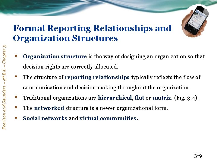 Pearlson and Saunders – 5 th Ed. – Chapter 3 Formal Reporting Relationships and
