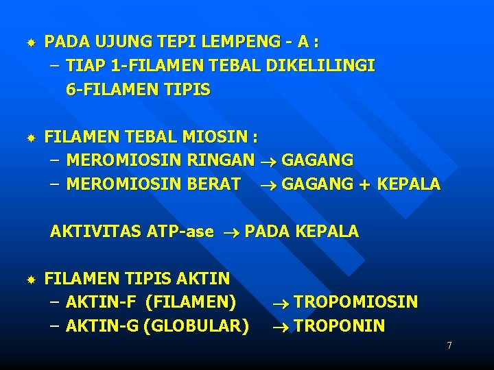  PADA UJUNG TEPI LEMPENG - A : – TIAP 1 -FILAMEN TEBAL DIKELILINGI