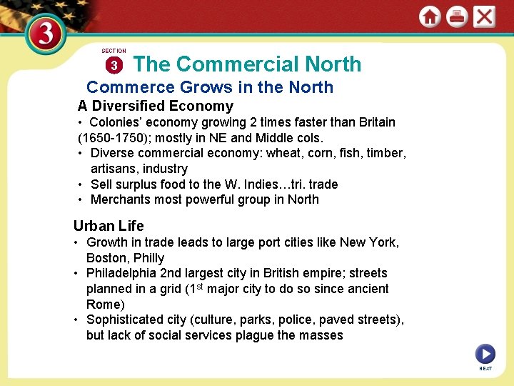 SECTION 3 The Commercial North Commerce Grows in the North A Diversified Economy •